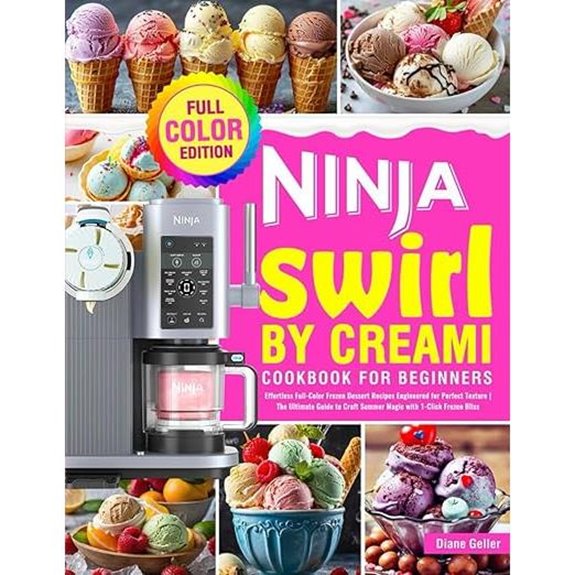 Ninja Swirl Cookbook for Beginners: Frozen Dessert Recipes